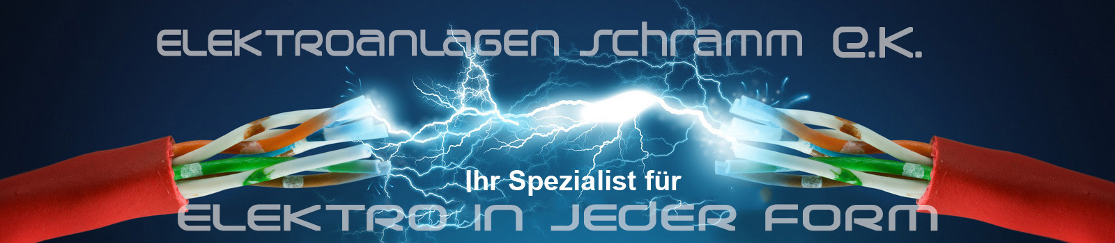 Elektroanlagen Schramm GmbH Datentechnik,Beleuchtungsanlage,Photovoltaik,Elektroinstallation im Wohn- und Gewerbebau